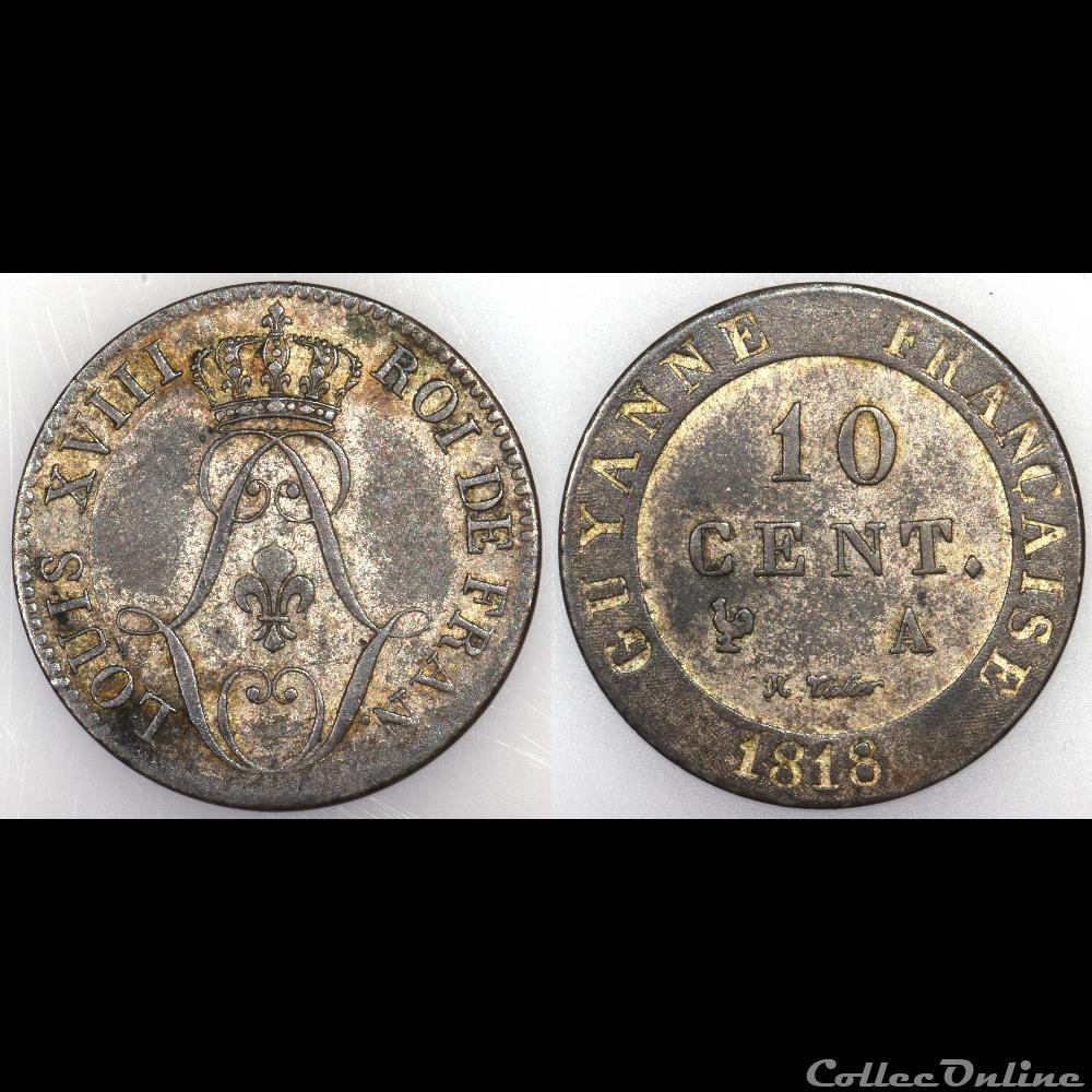 10 CENT. GUYANNE FRANCAISE 1818 A monnaies colonies francaises 10 cent guyanne francaise 1818 a