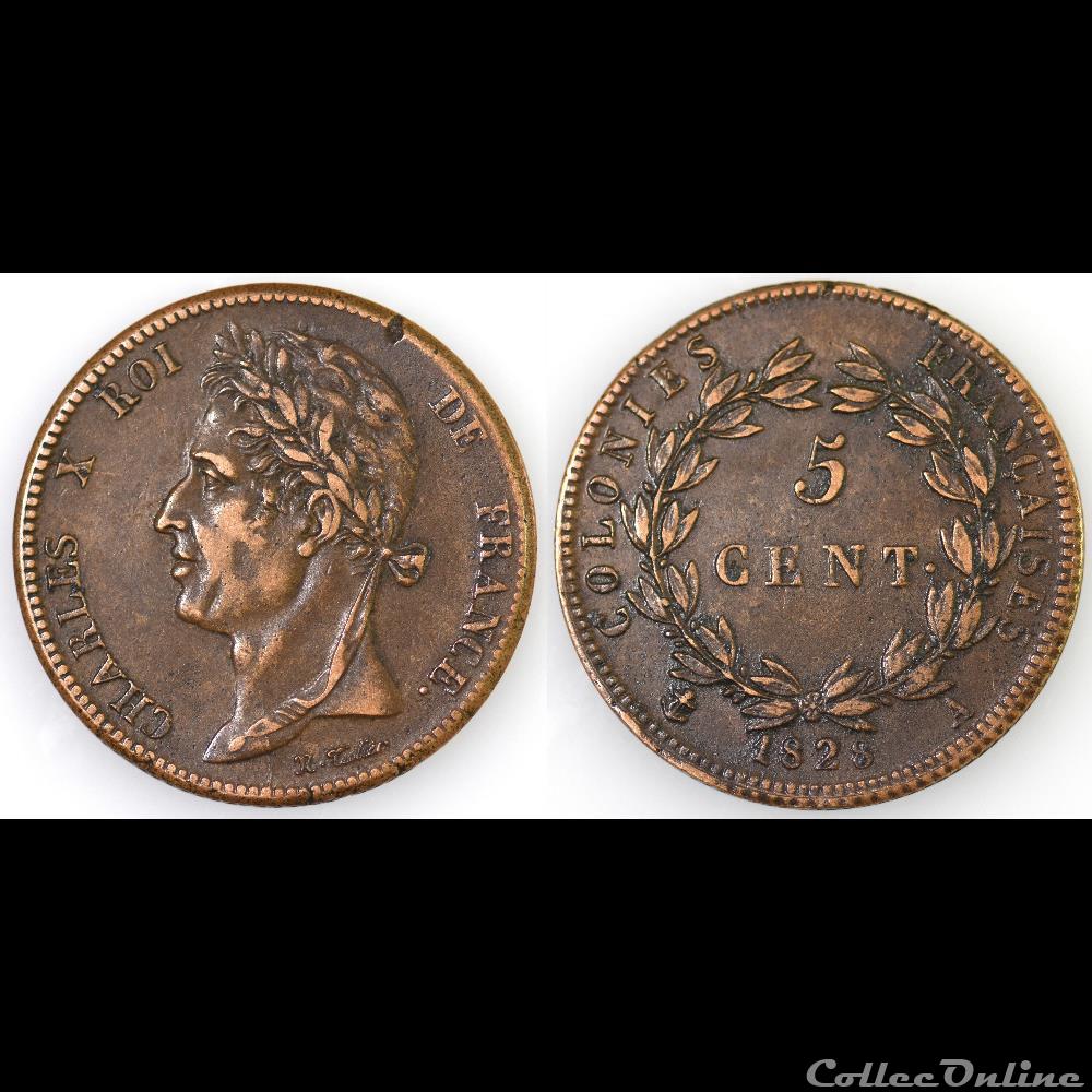 5 CENT. CHARLES X 1828 A monnaies colonies francaises 5 cent charles x 1828 a