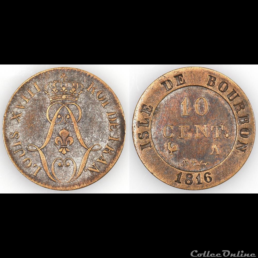 10 CENT. ISLE DE BOURBON 1816 A monnaies colonies francaises 10 cent isle de bourbon 1816 a