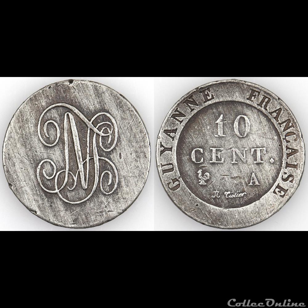 10 CENT. GUYANNE FRANCAISE ND PIEFORT monnaies colonies francaises 10 cent guyanne francaise nd piefort