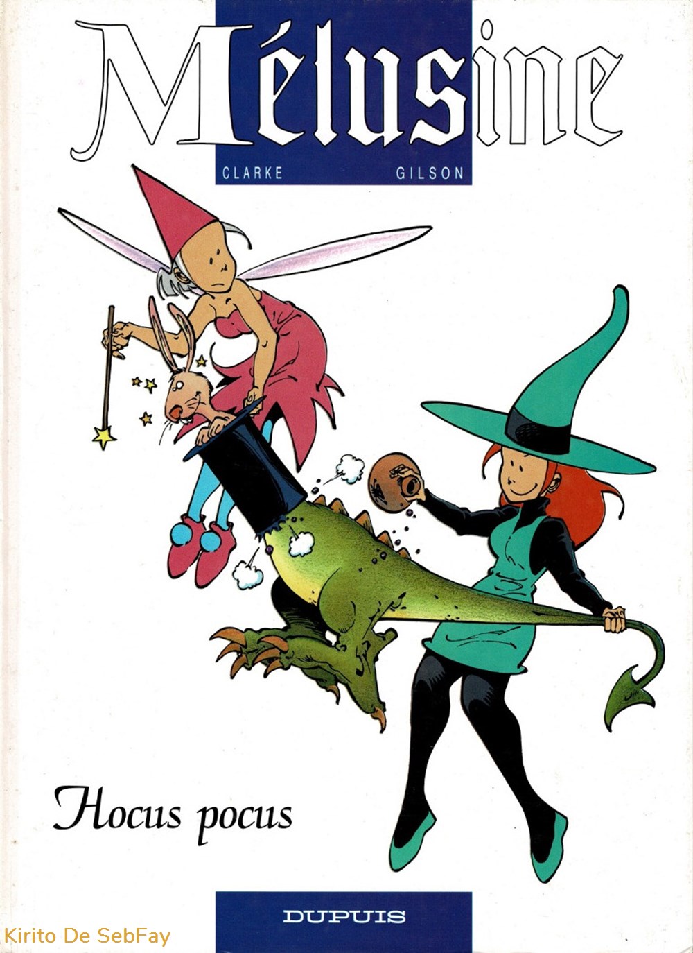 BD - Clarke Gilson - Mélusine 7. Hocus Pocus livres revues bd clarke gilson melusine 7 hocus pocus