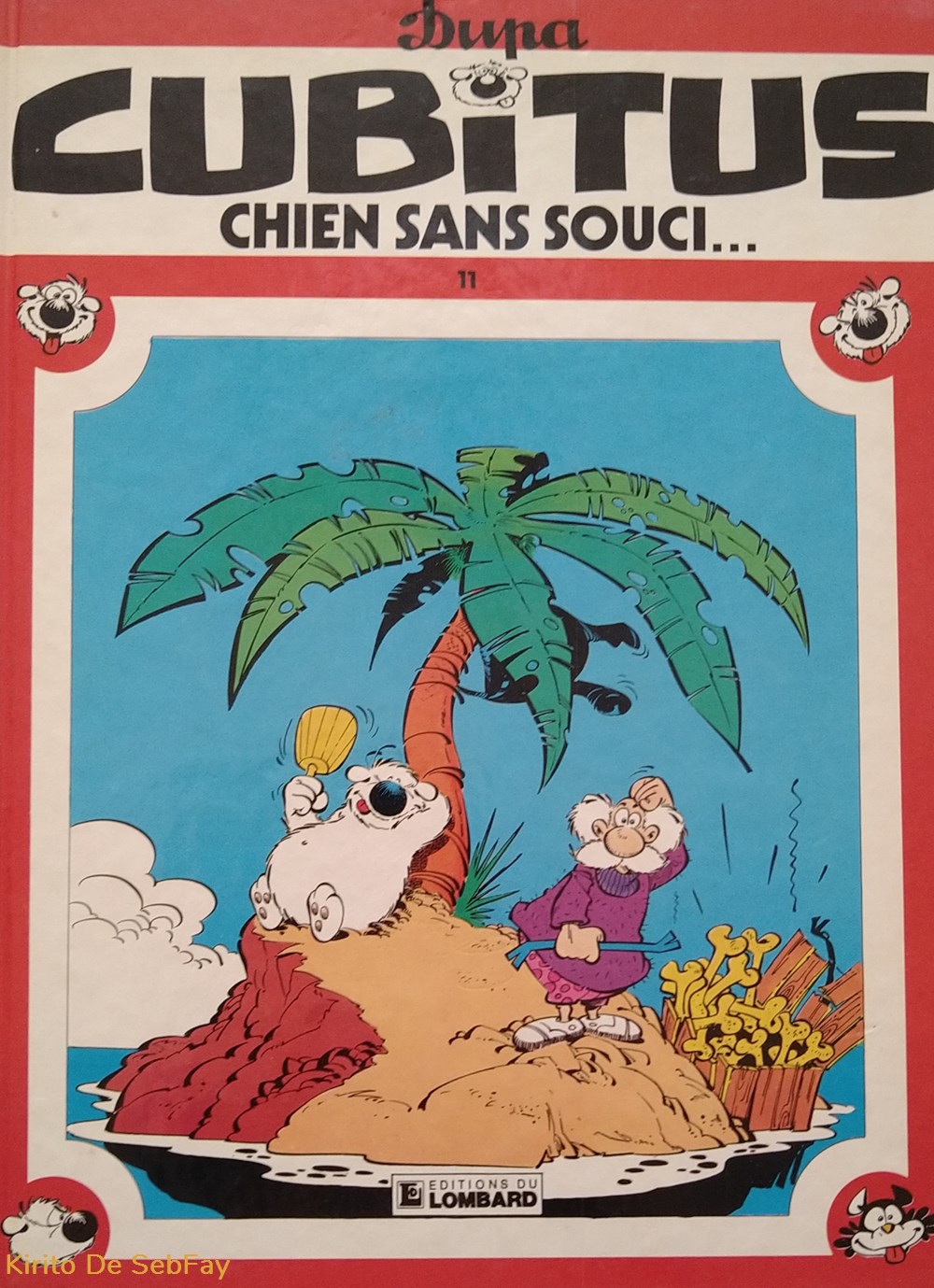 BD - Dupa - Cubitus - Chien sans souci + Dessin d'Auteur livres revues bd dupa cubitus chien sans souci dessin auteur