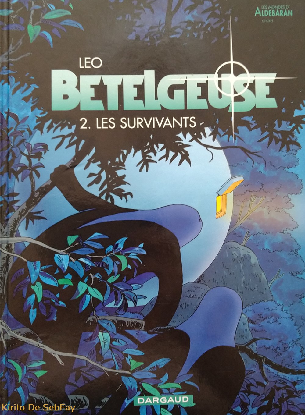 BD - Leo - Betelgeuse - 2. Les Survivants + Dessin d'Auteur livres revues bd leo betelgeuse 2 les survivants dessin auteur