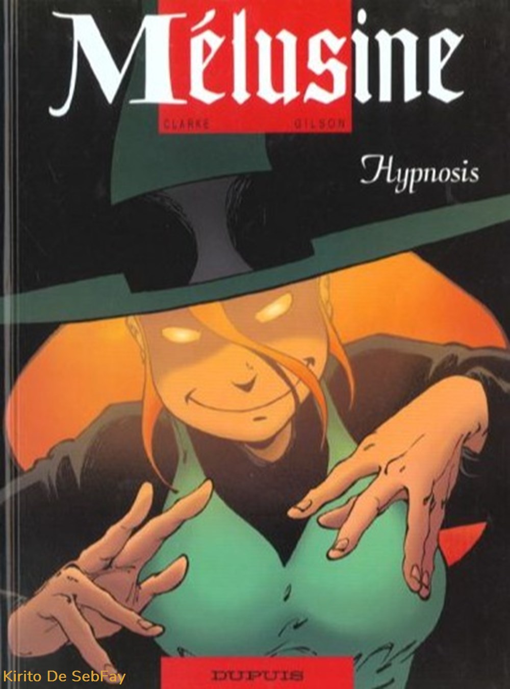BD - Clarke Gilson - Mélusine 9. Hypnosis livres revues bd clarke gilson melusine 9 hypnosis