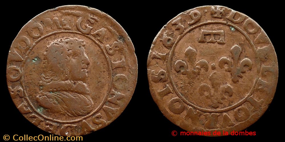 Gaston d'Orleans (1627-1650), Double Tournois type 8 - 1639 monnaies france feodales gaston orleans 1627 1650 double tournois type 8 1639