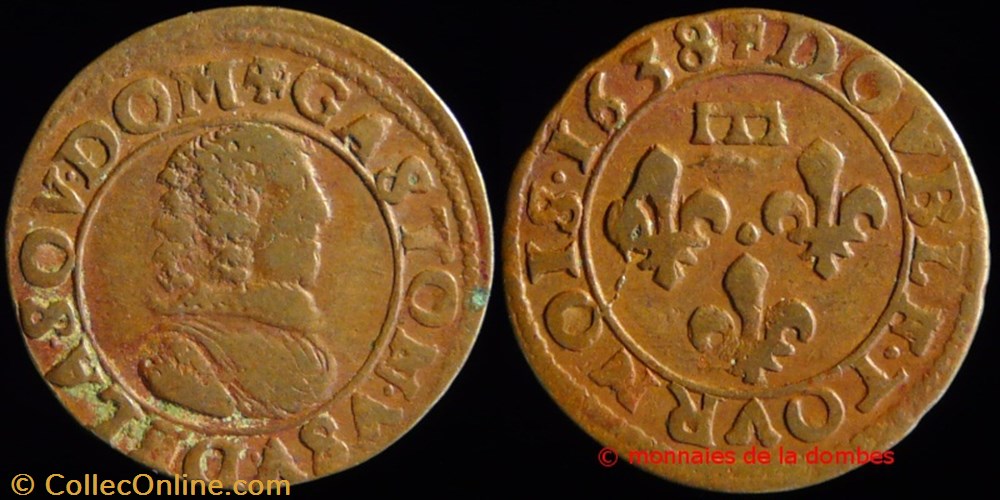 Gaston d'Orleans (1627-1650), Double Tournois type 8 - 1638 monnaies france feodales gaston orleans 1627 1650 double tournois type 8 1638
