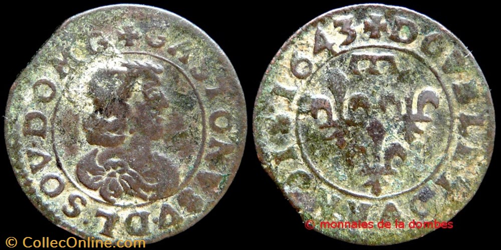 Gaston d'Orleans (1627-1650), Double Tournois type 16 - 1643 monnaies france feodales gaston orleans 1627 1650 double tournois type 16 1643