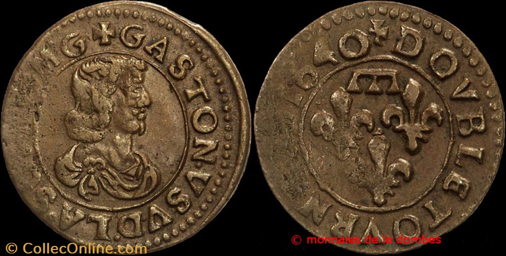 Gaston d'Orleans (1627-1650), Double Tournois type 16, cuivre - 1640 monnaies europe medievale france feodales gaston orleans 1627 1650 double tournois type 16 cuivre 1640
