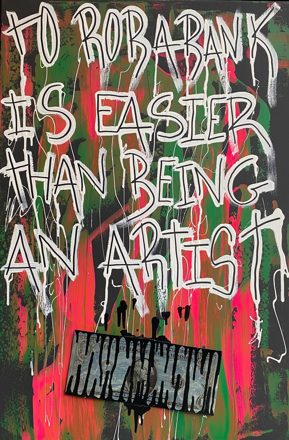 To Rob a Bank One Dollar 2020 art antiquites peintures dessins techniques mixtes to rob a bank one dollar 2020