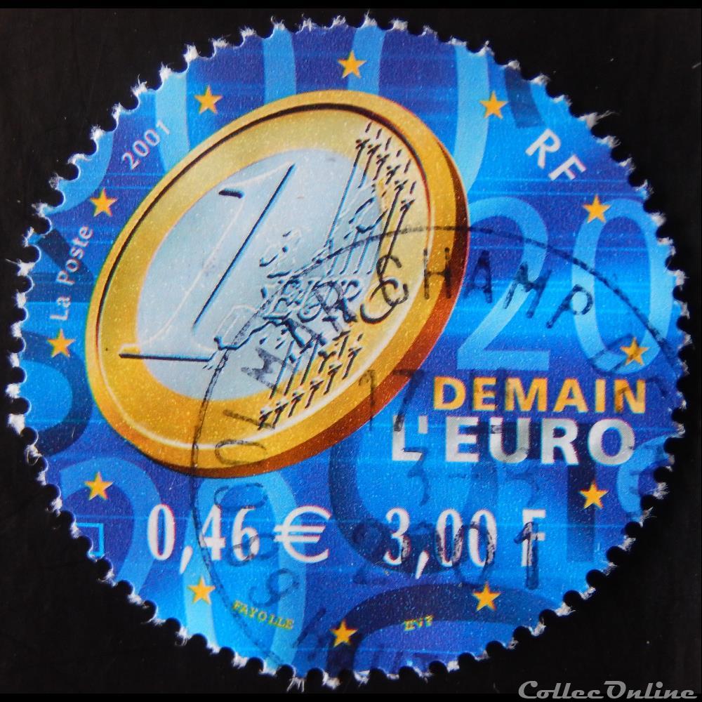03402 Demain l'euro 0,46 € - 3,00 F de 2001 timbre france 03402 demain euro 0 46 3 00 f de 2001