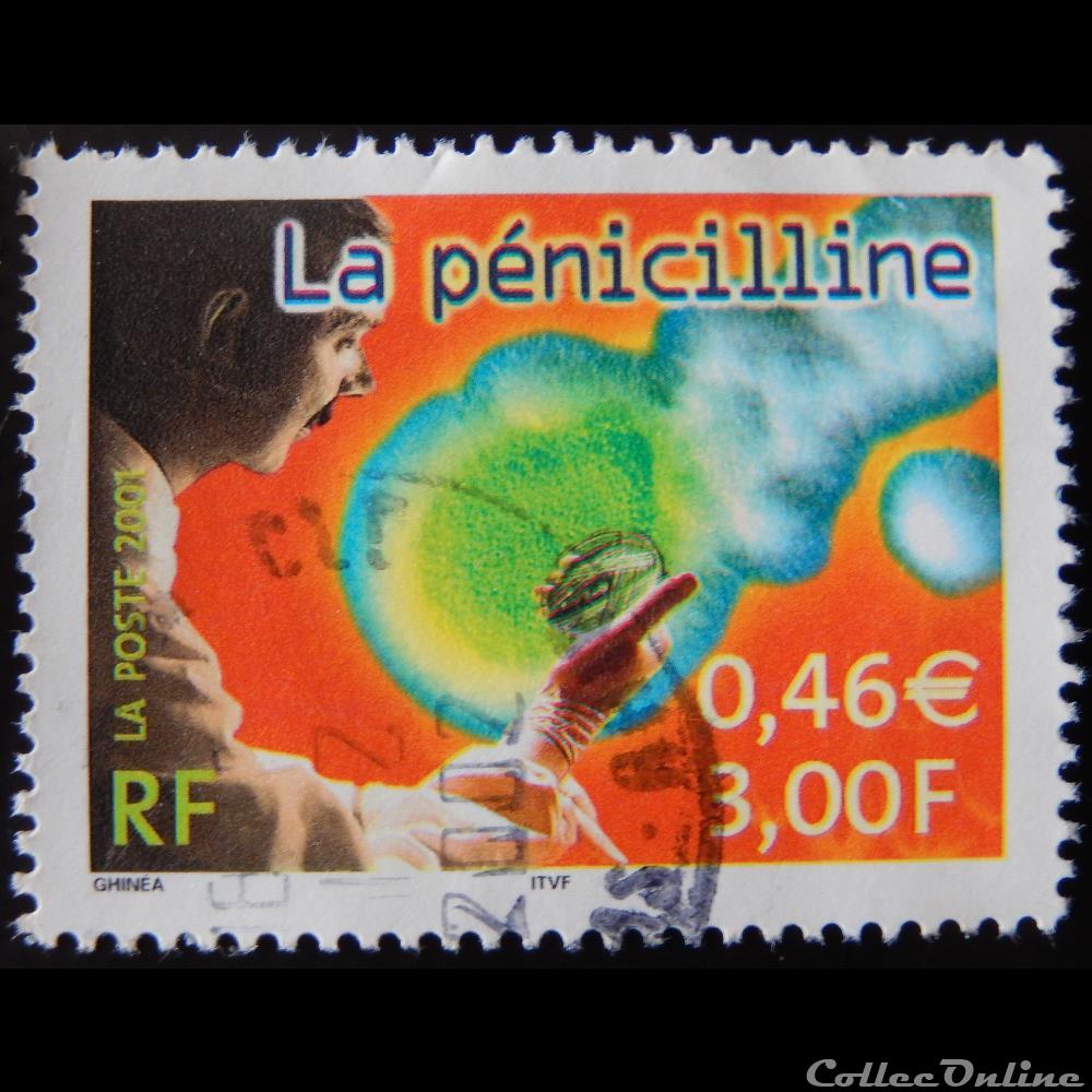 03422 Sciences La péniciline 0,46 € - 3F de 2001 3 timbre france 03422 sciences la peniciline 0 46 3f de 2001