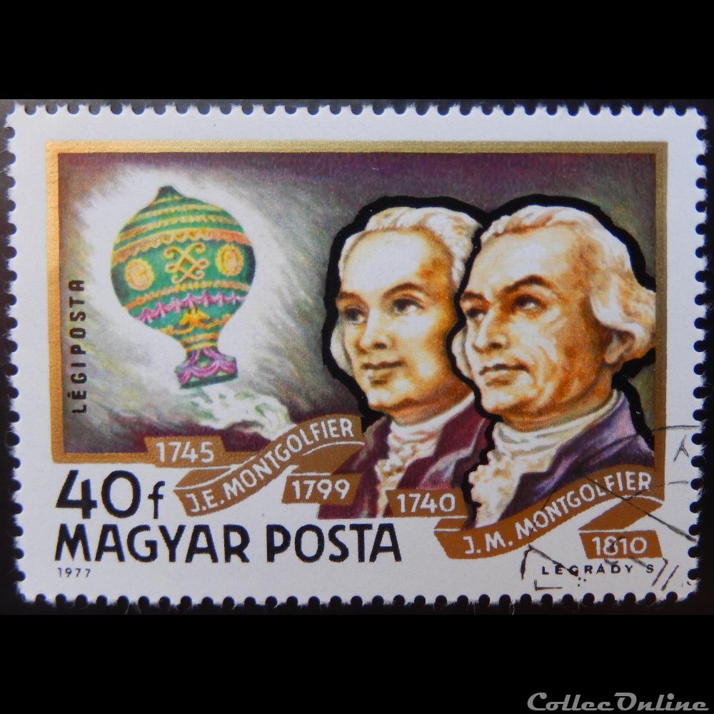 Hongrie PA0400 frères Montgolfier 40f de 1977 timbre europe hongrie pa0400 freres montgolfier 40f de 1977