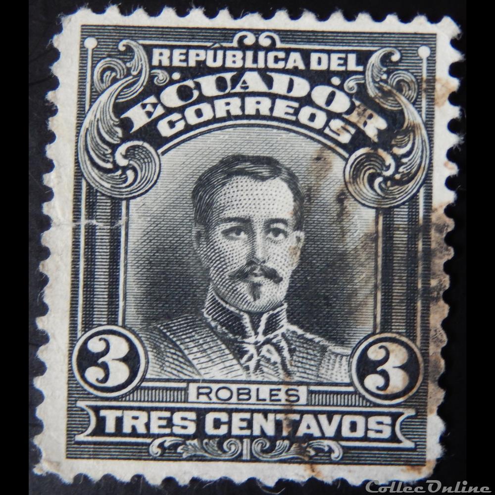 Equateur 00191 général Robles 3c de 1915 timbre amerique equateur 00191 general robles 3c de 1915
