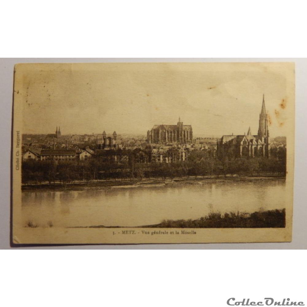 carte postale france lorraine cpa de moselle metz