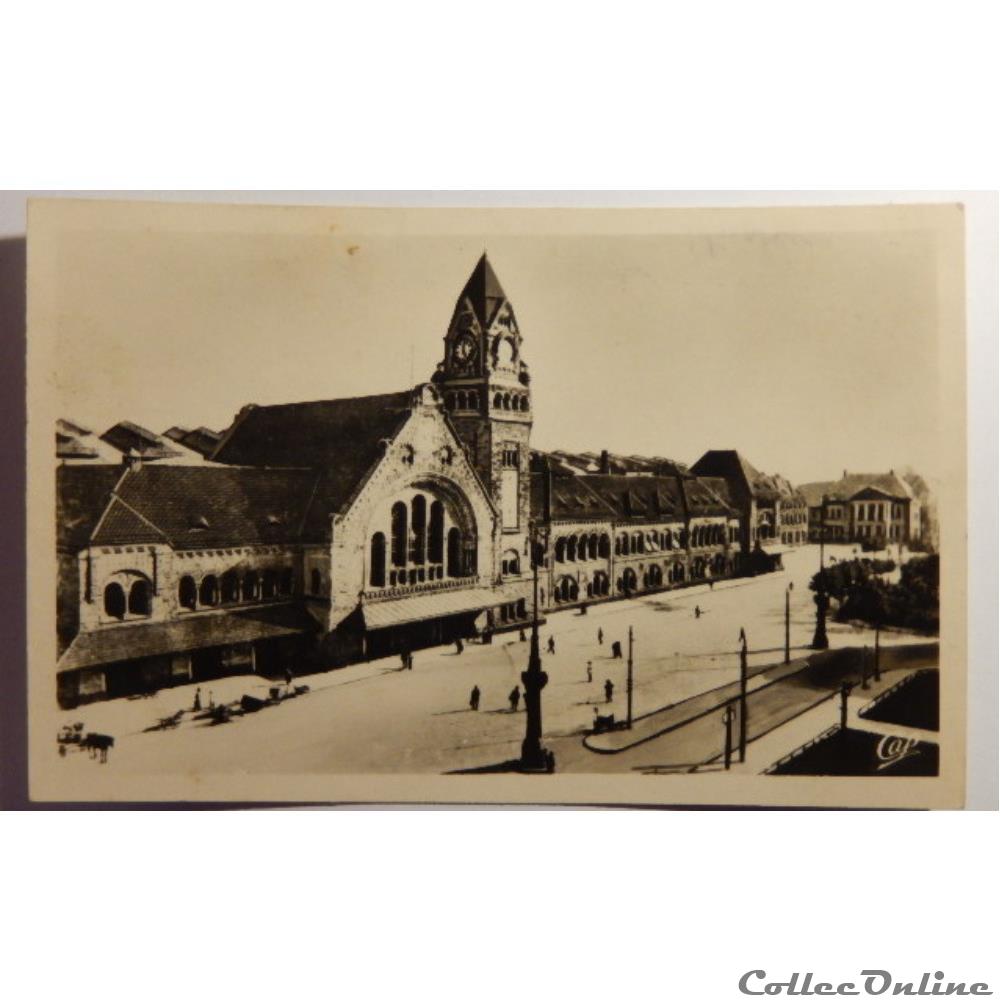 CPA de Moselle, Metz, La Gare carte postale france lorraine cpa de moselle metz la gare