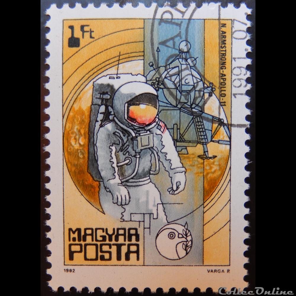 Hongrie 02815 Armstrong, Apollo 11 1ft de 1982 timbre europe hongrie 02815 armstrong apollo 11 1ft de 1982