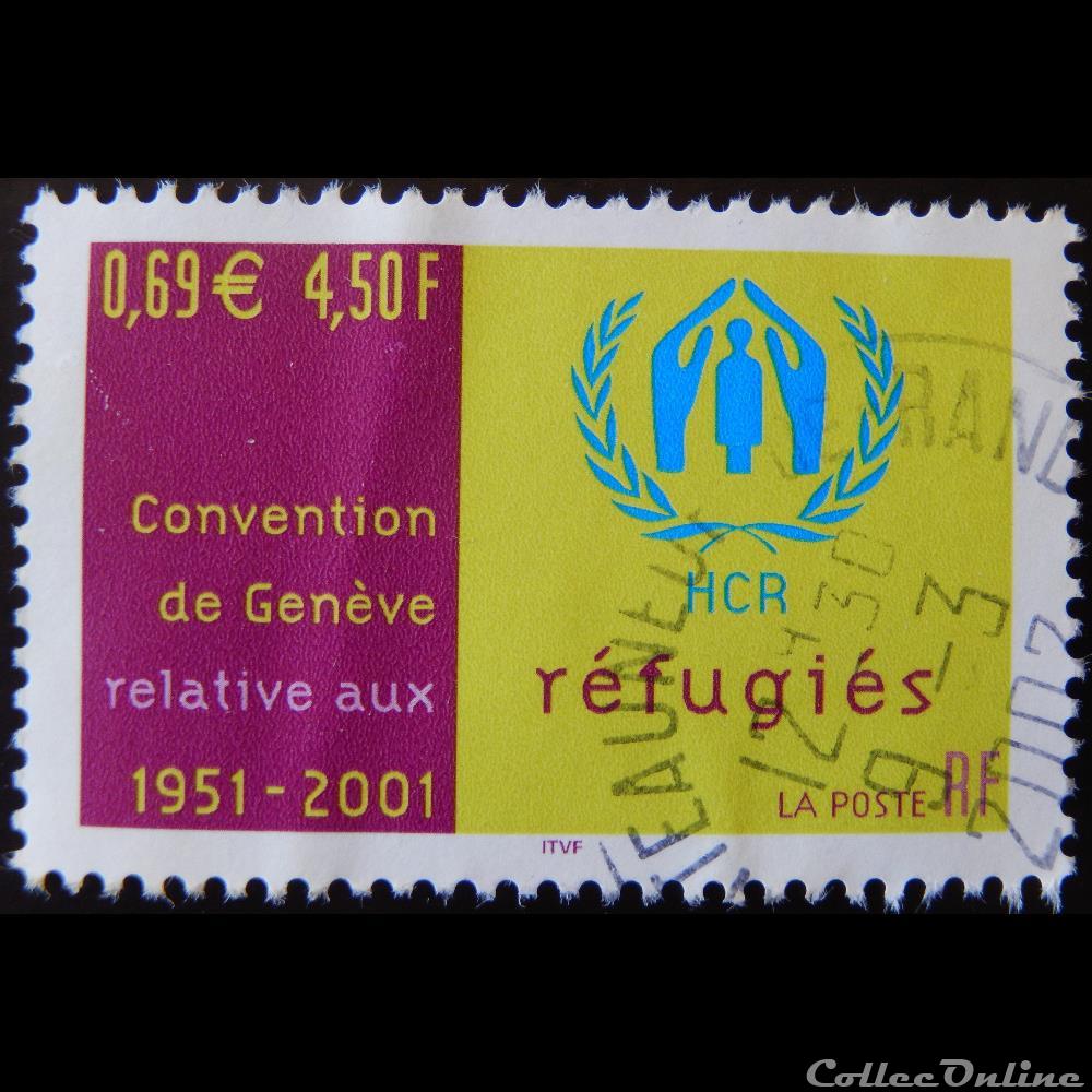 03416 Convention de Genève relative aux refugiés 1951-2001 0,69 € - 4F50 timbre france 03416 convention de geneve relative aux refugies 1951 2001 0 69 4f50