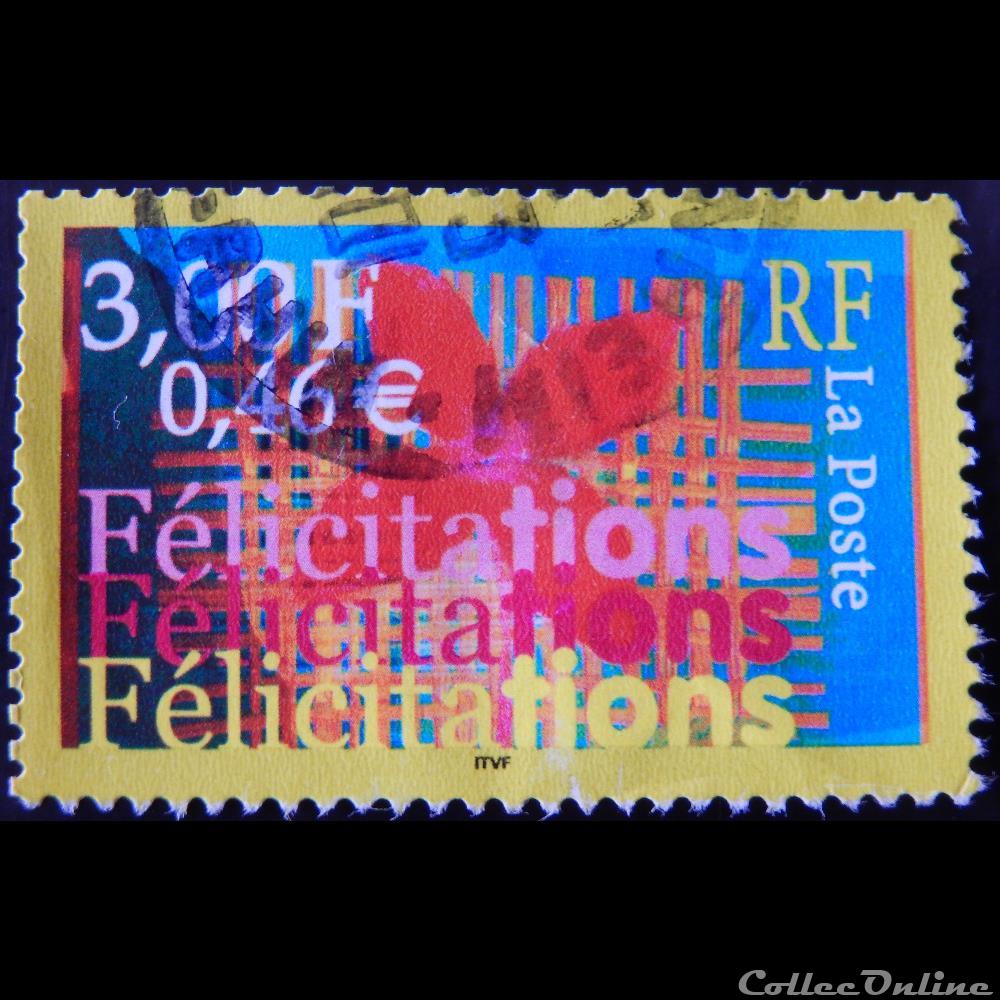 03308 Félicitations 3 F - 0,46 € de 2000 3 timbre france 03308 felicitations 3 f 0 46 de 2000