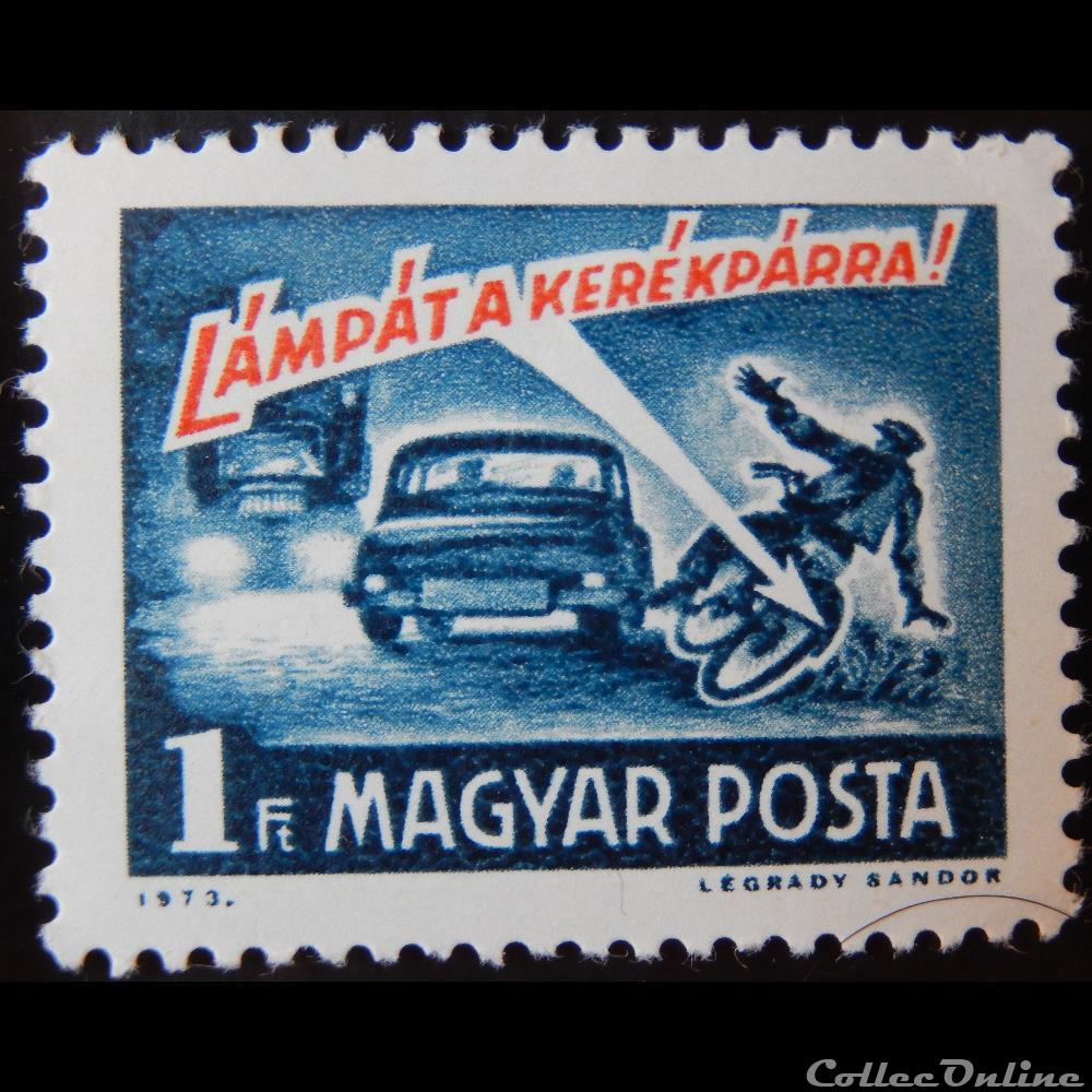 Hongrie 02331 sécurité routière 1ft de 1973 timbre europe hongrie 02331 securite routiere 1ft de 1973