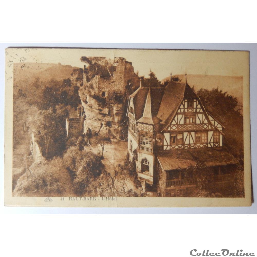 CPA du Haut-Barr, l'Hôtel, Bas-Rhin carte postale france alsace cpa du haut barr hotel bas rhin