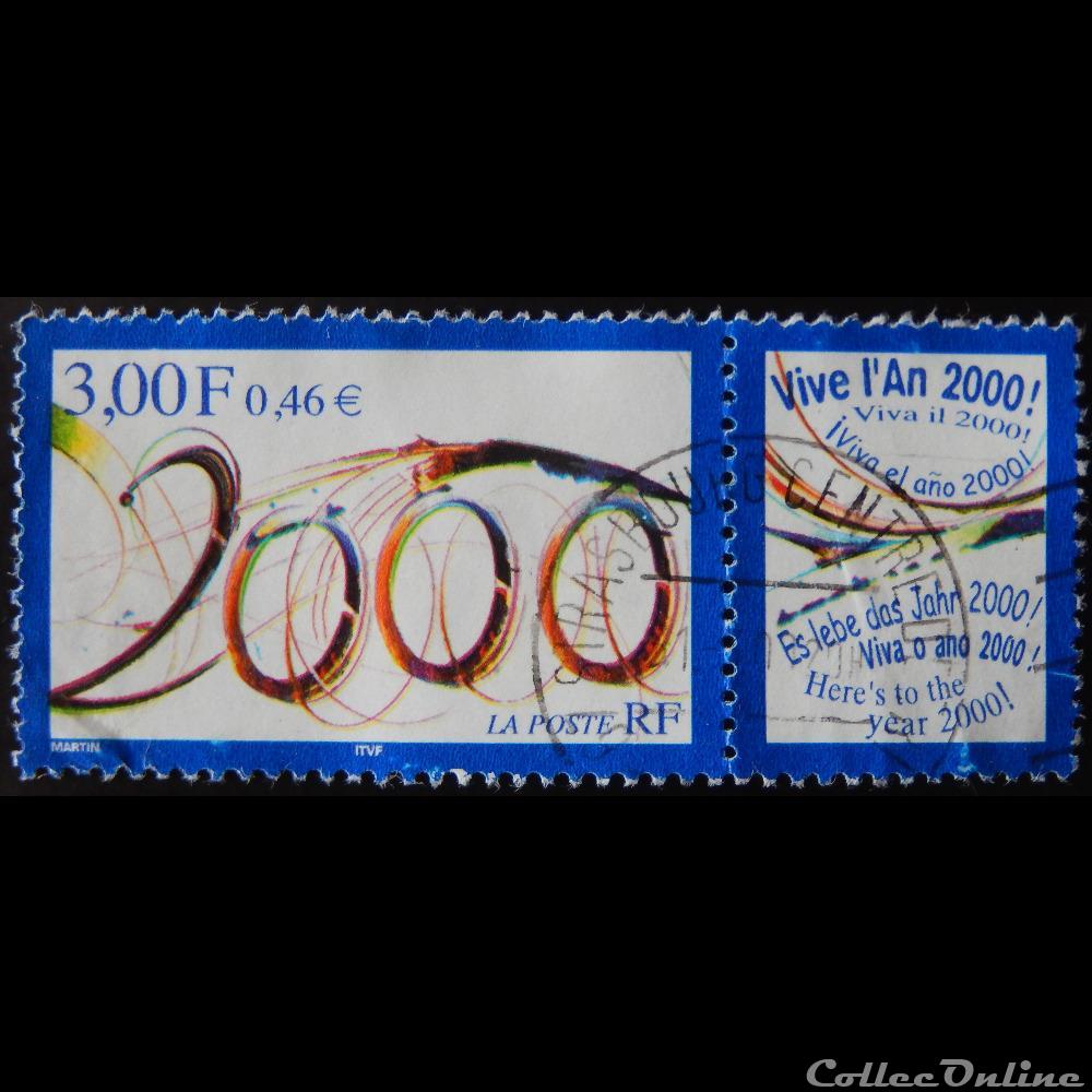 03291 Vive L'an 2000! 3F - 0,46€ de 1999 3 timbre france 03291 vive an 2000 3f 0 46 de 1999