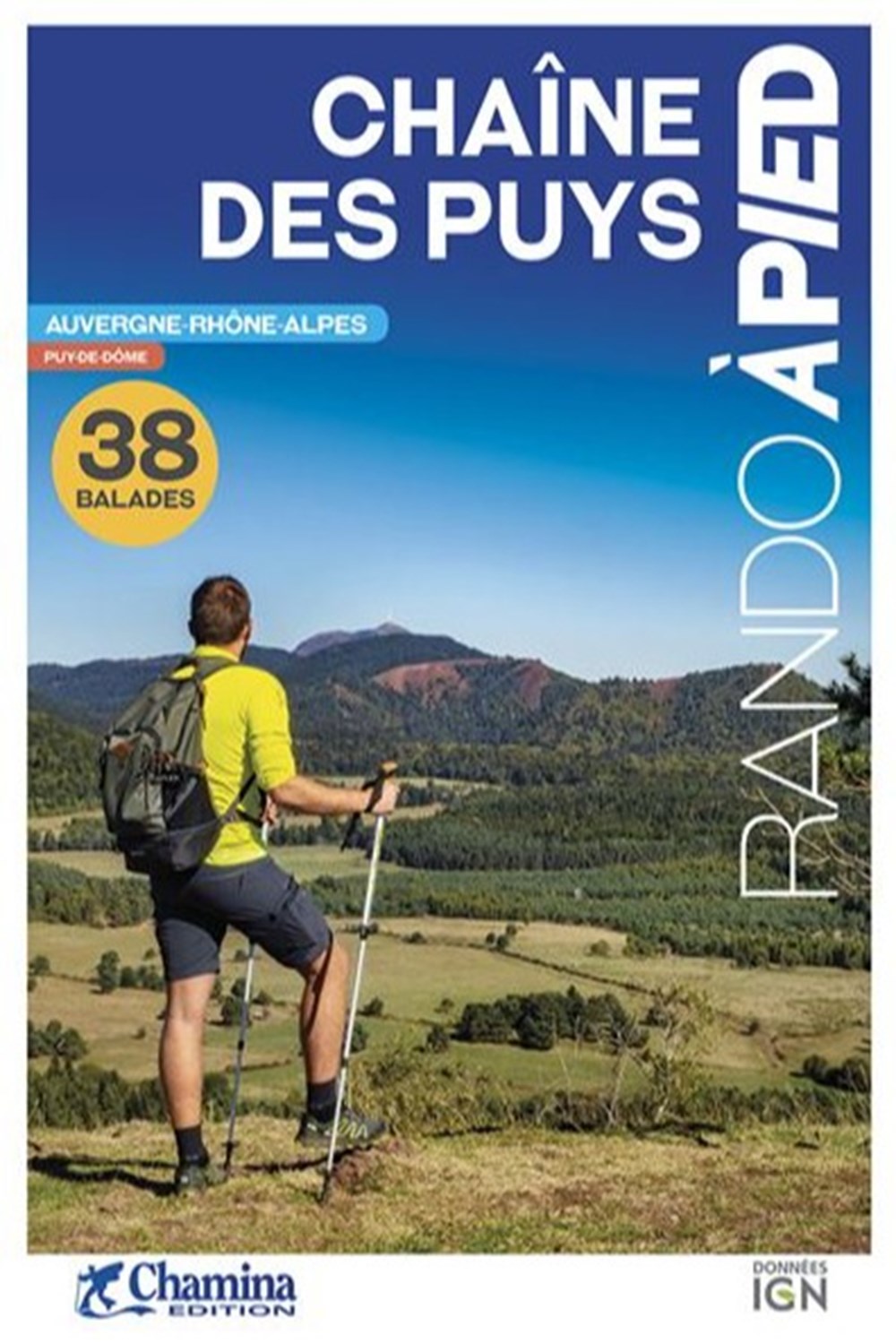 Chaine des Puys, Rando à pied chaine des puys rando a pied