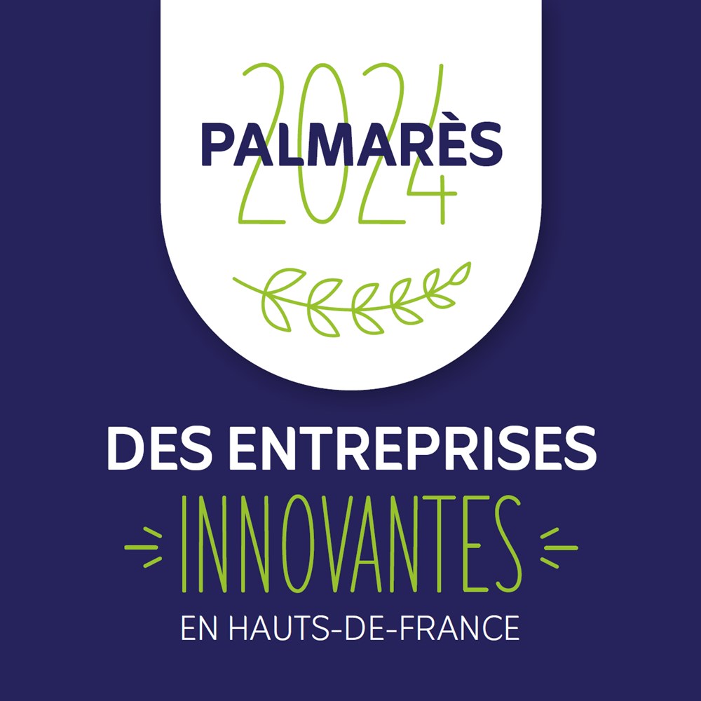 palmares 2024 des entreprises innovantes en hauts de france