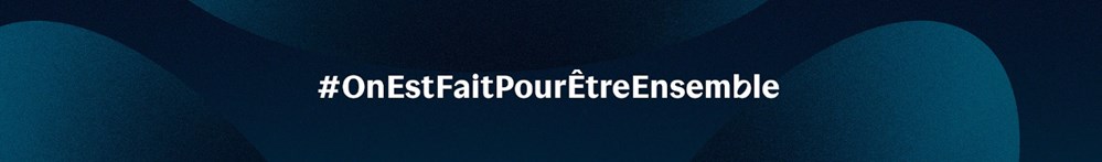 on est fait pour etre ensemble