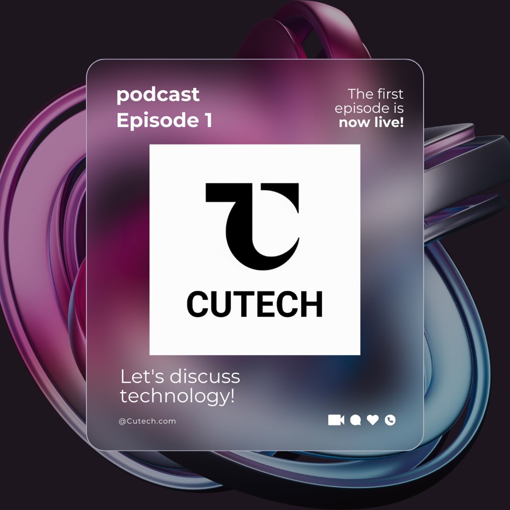 Cute Tech Podcast Episode 1 cute tech podcast episode 1