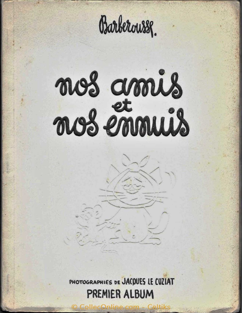 science pharmacie editions labo 1954 barberousse nos amis et nos ennuis 1er