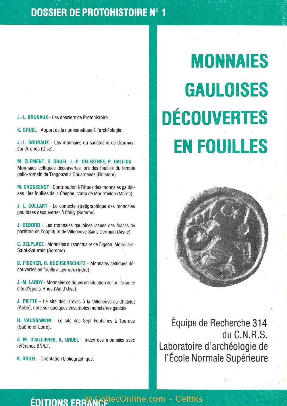 monnaies gauloises découvertes en fouilles livres ouvrages monnaies gauloises decouvertes en fouilles