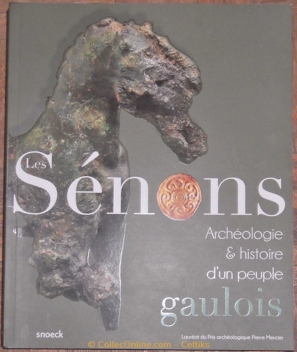 étude - les SENONS archéologie et histoire d'un peuple gaulois livres bd revues etude les senons archeologie et histoire un peuple gaulois