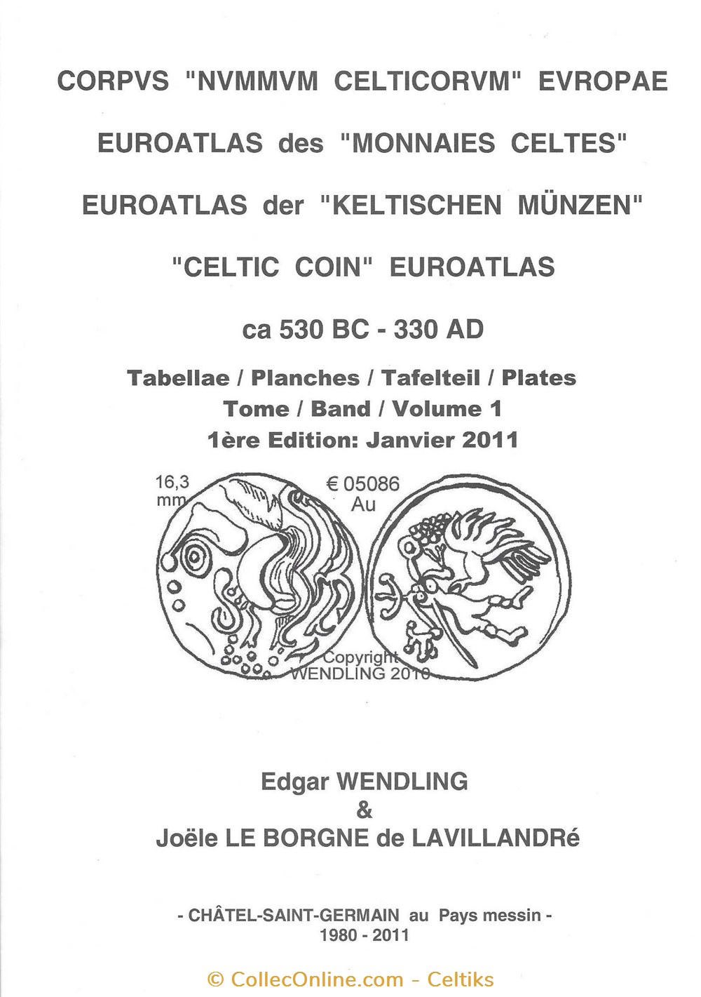 EUROATLAS des " monnaies celtes " - volume 1 - 2 et 3 - A livres bd revues euroatlas des monnaies celtes volume 1 2 et 3 a