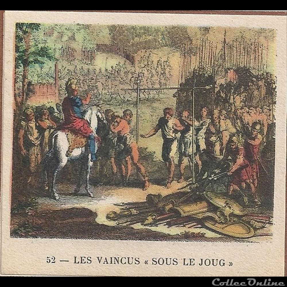 les vaincus " sous le joug " chromo image alimentaire touristique les vaincus sous le joug
