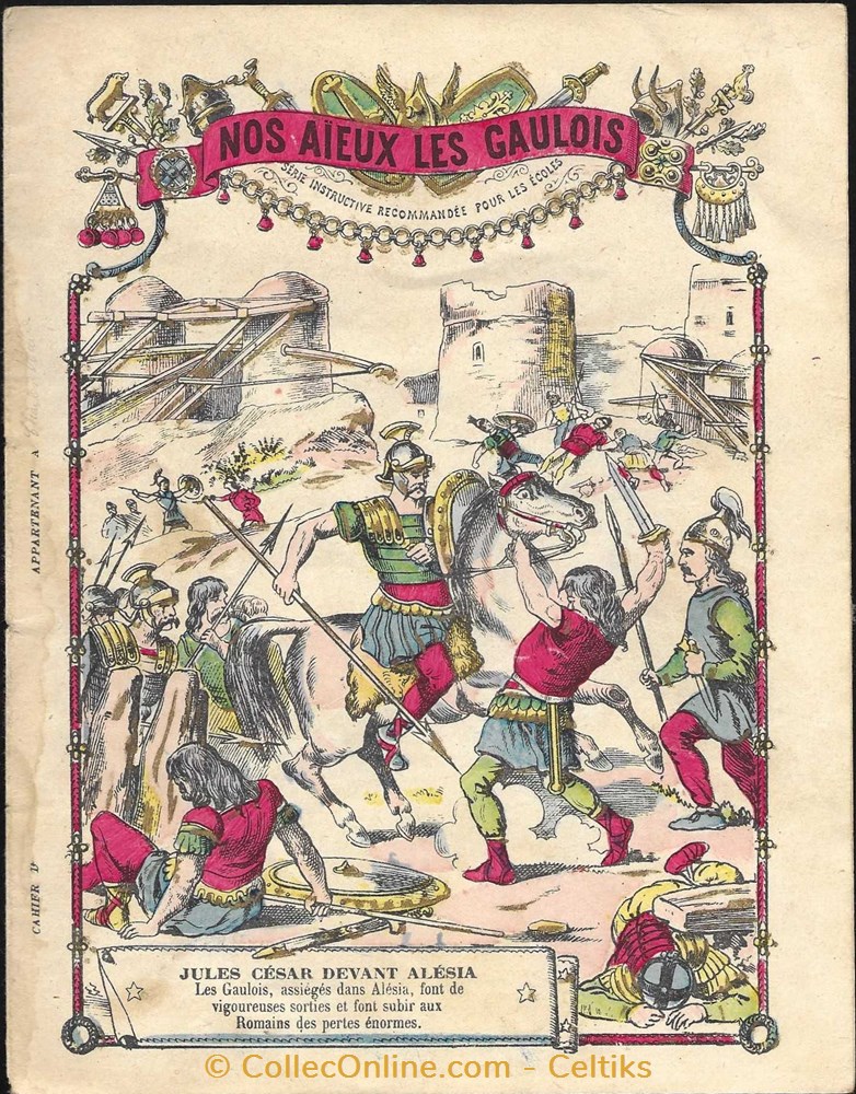 protège cahier - NOS AIEUX LES GAULOIS 15 documents anciens buvards cahiers illustres protege cahier nos aieux les gaulois 15