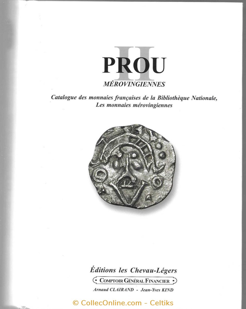 monnaies livres ouvrages identifications prou ii merovingiennes