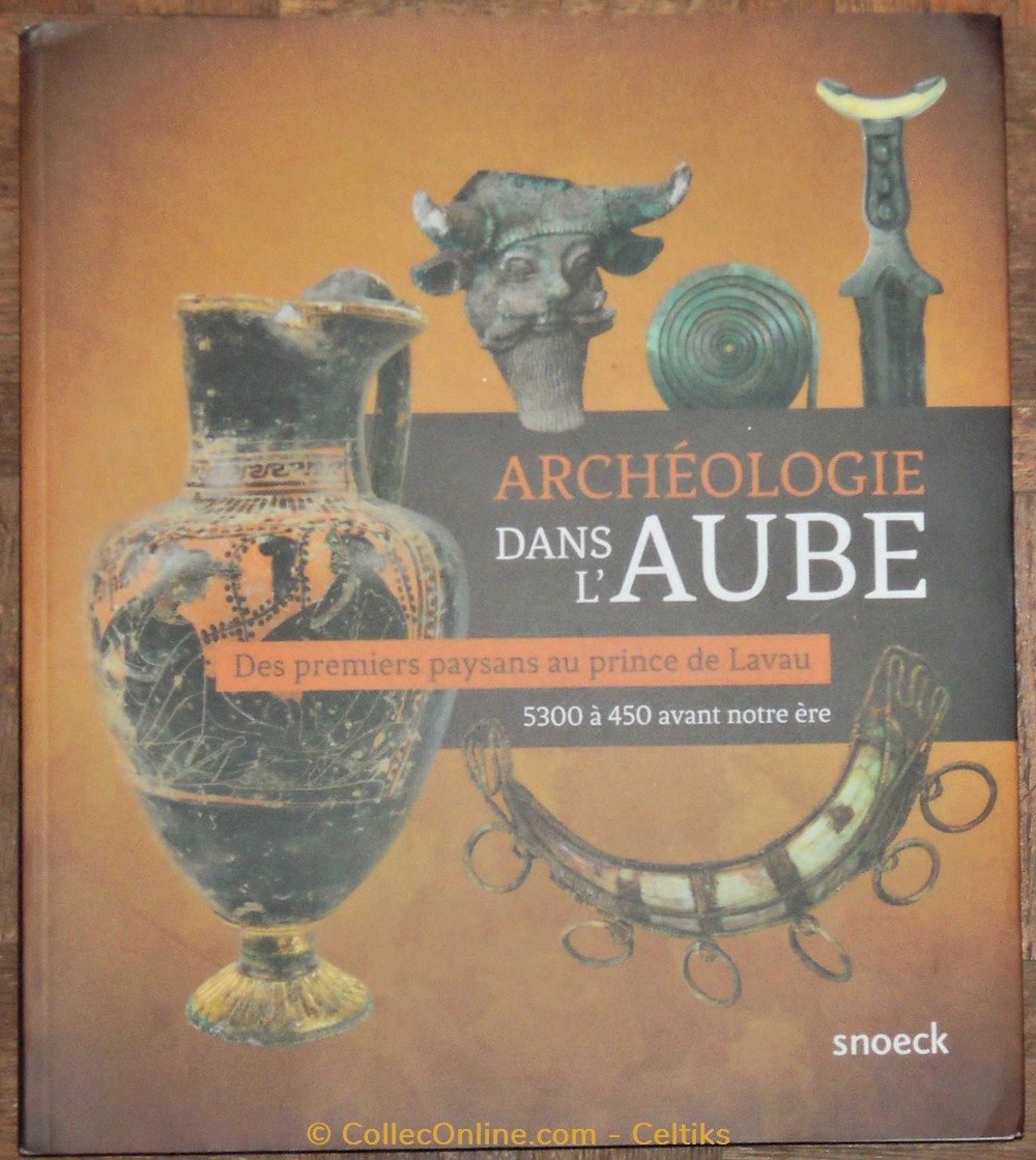 étude - ARCHEOLOGIE dans l'AUBE livres bd revues etude archeologie dans aube