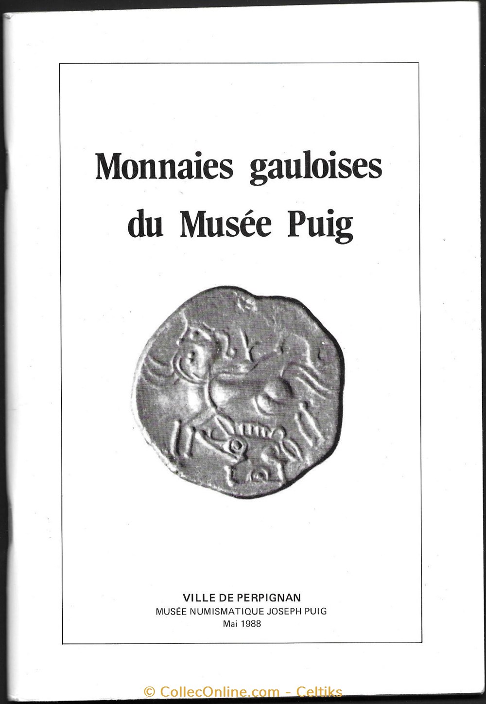 monnaies gauloises du musée PUIG livres ouvrages monnaies gauloises du musee puig