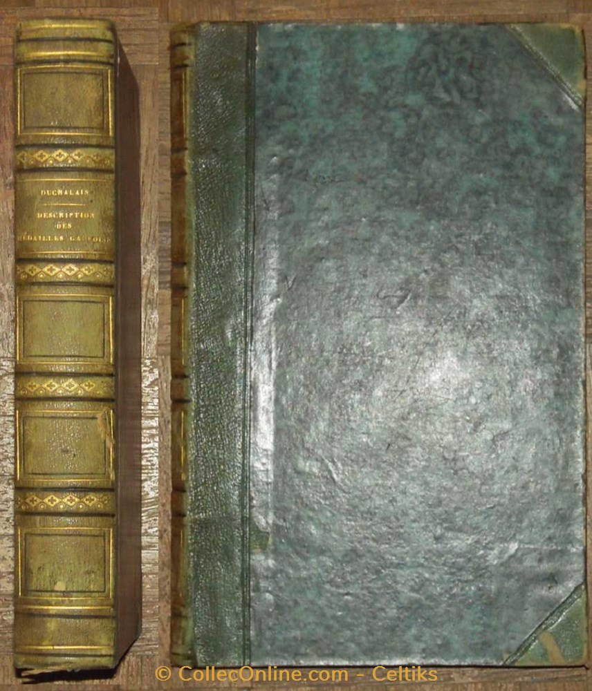 description des MEDAILLES GAULOISES faisant partie des collections de la BIBLIOTEQUE ROYALE monnaies livres ouvrages description des medailles gauloises faisant partie des collections de la biblioteque royale