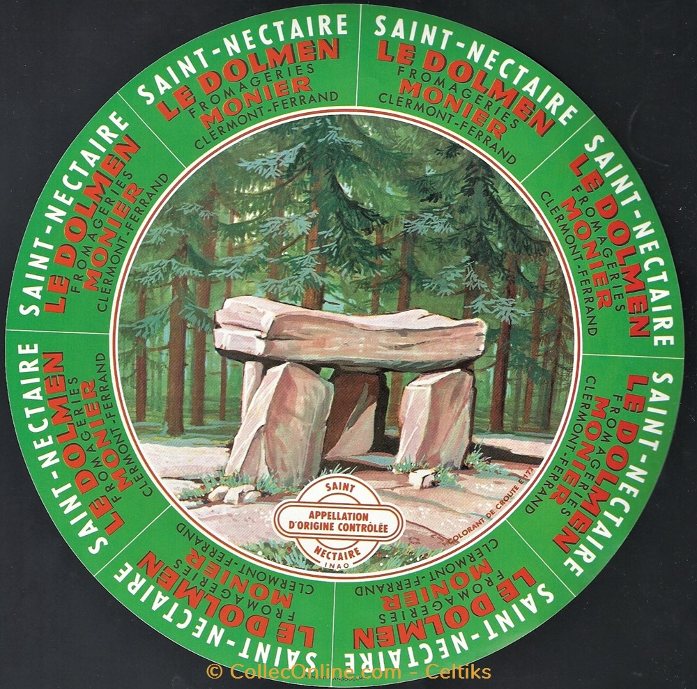 FROMAGE - SAINT NECTAIRE " le dolmen " vieux papiers etiquettes fromage saint nectaire le dolmen
