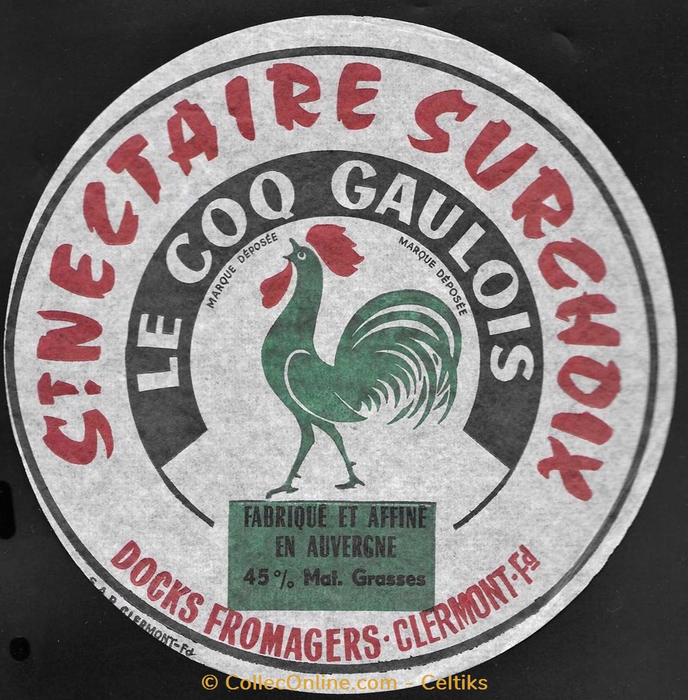FROMAGE - saint-nectaire " le coq gaulois " vieux papiers etiquettes fromage saint nectaire le coq gaulois
