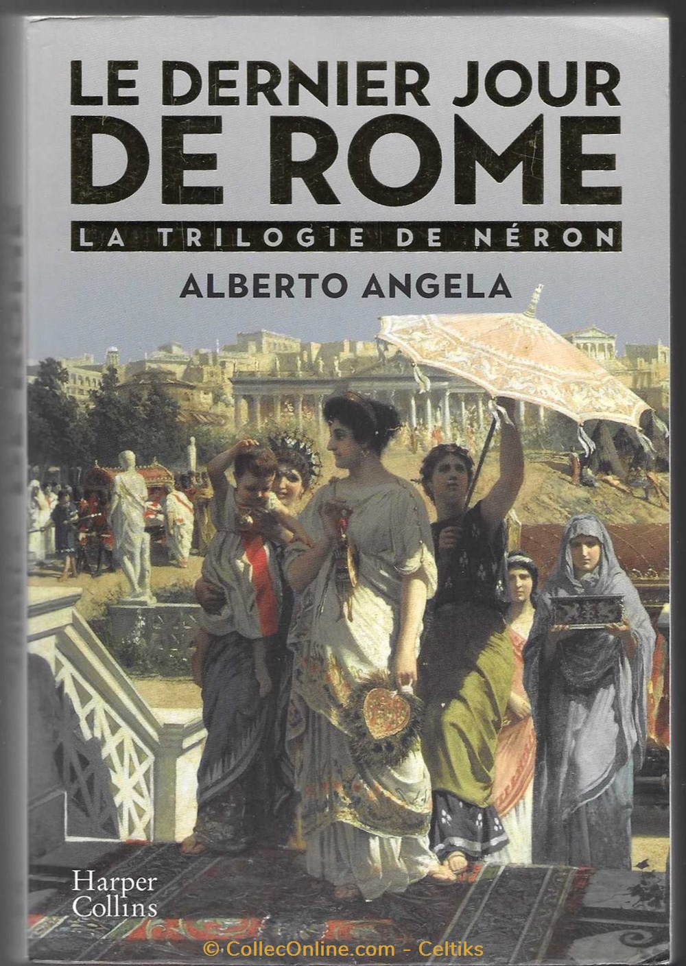 romans - le dernier jour de ROME livres bd revues romans le dernier jour de rome