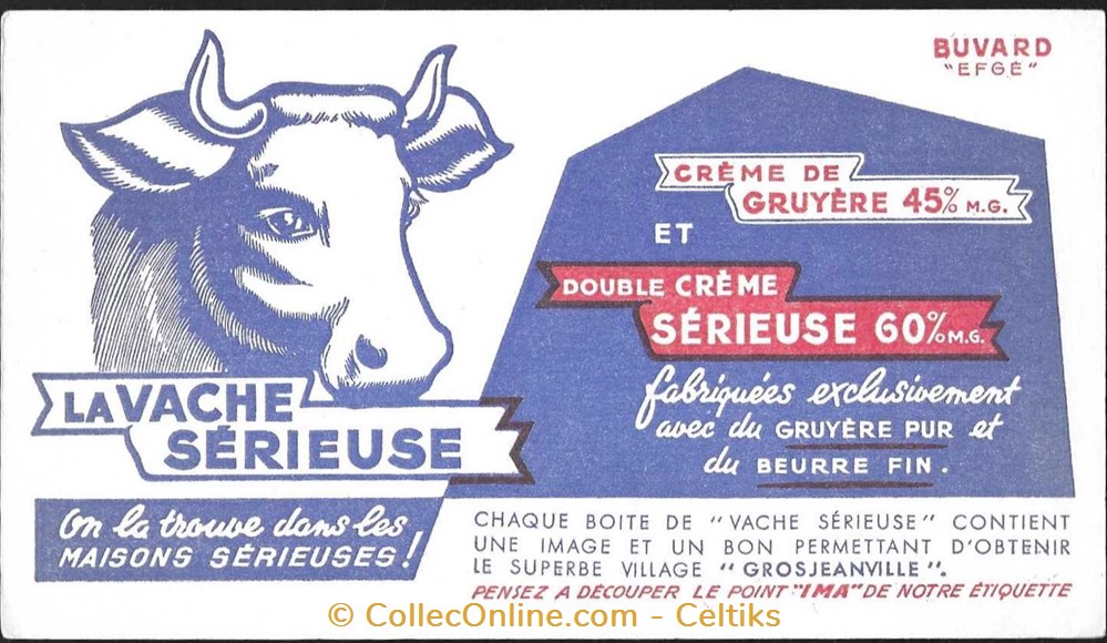 buvard - alimentation LA VACHE SERIEUSE objets publicitaires buvards buvard alimentation la vache serieuse