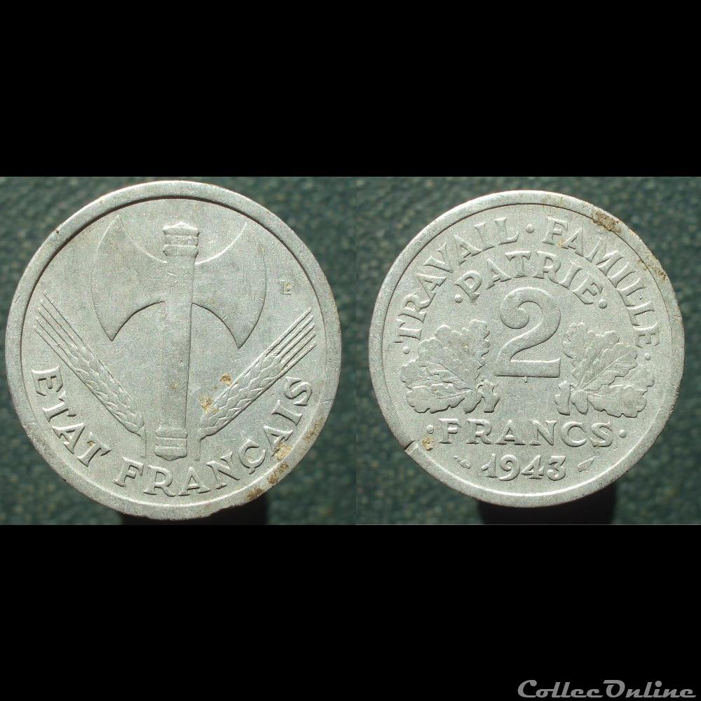 Etat français, 2 francs, 1943 monnaie france moderne etat francais 2 francs 1943