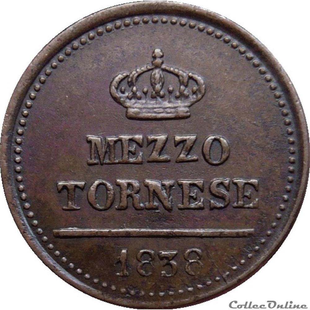 ITALIE - ROYAUME DES DEUX-SICILES 1/2 Tornese Ferdinand II 1838 (Naple) Mont.1223s monnaie monde italie royaume des deux siciles 1 2 tornese ferdinand ii 1838 naple mont 1223s