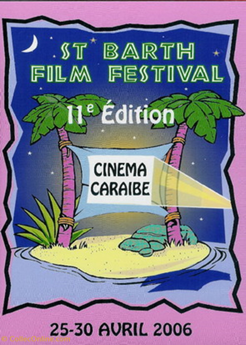 Saint Barth Film festival 2006 cartes postales autres saint barth film festival 2006