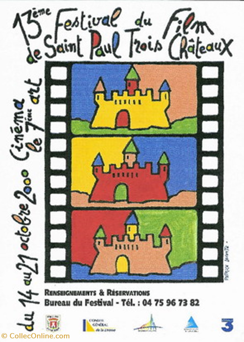 Saint Paul Trois Chateaux Festival du film 2000 cartes postales autres saint paul trois chateaux festival du film 2000