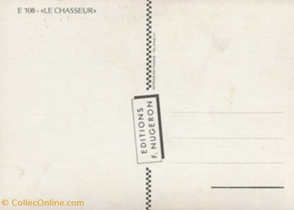 Le chasseur cartes postales autres le chasseur