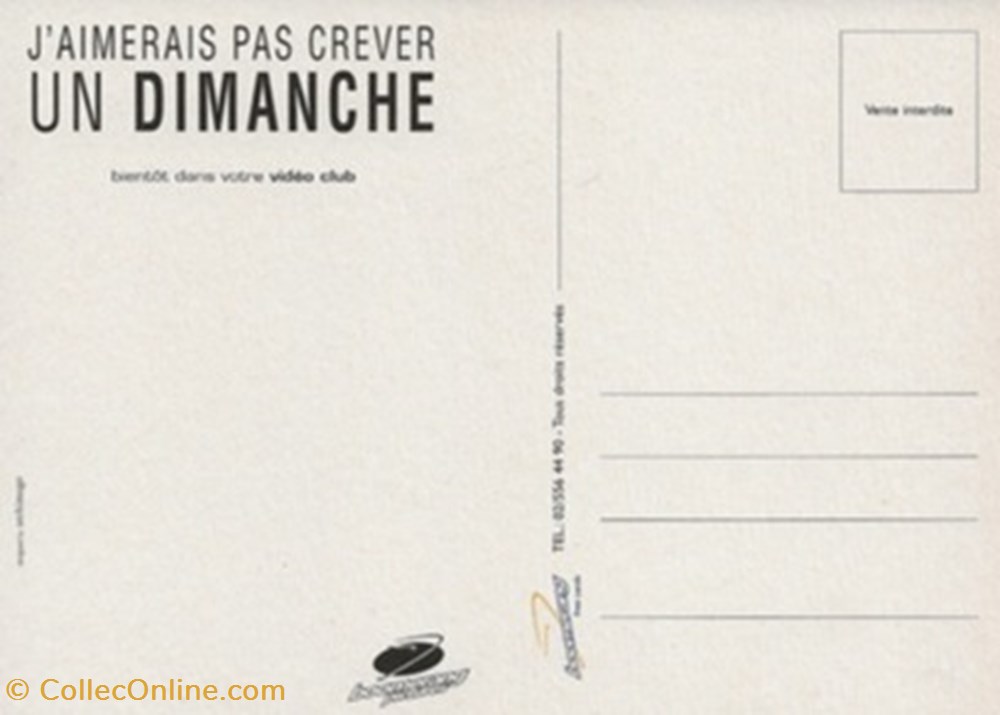 cartes postales autres j aimerais pas crever un dimanche