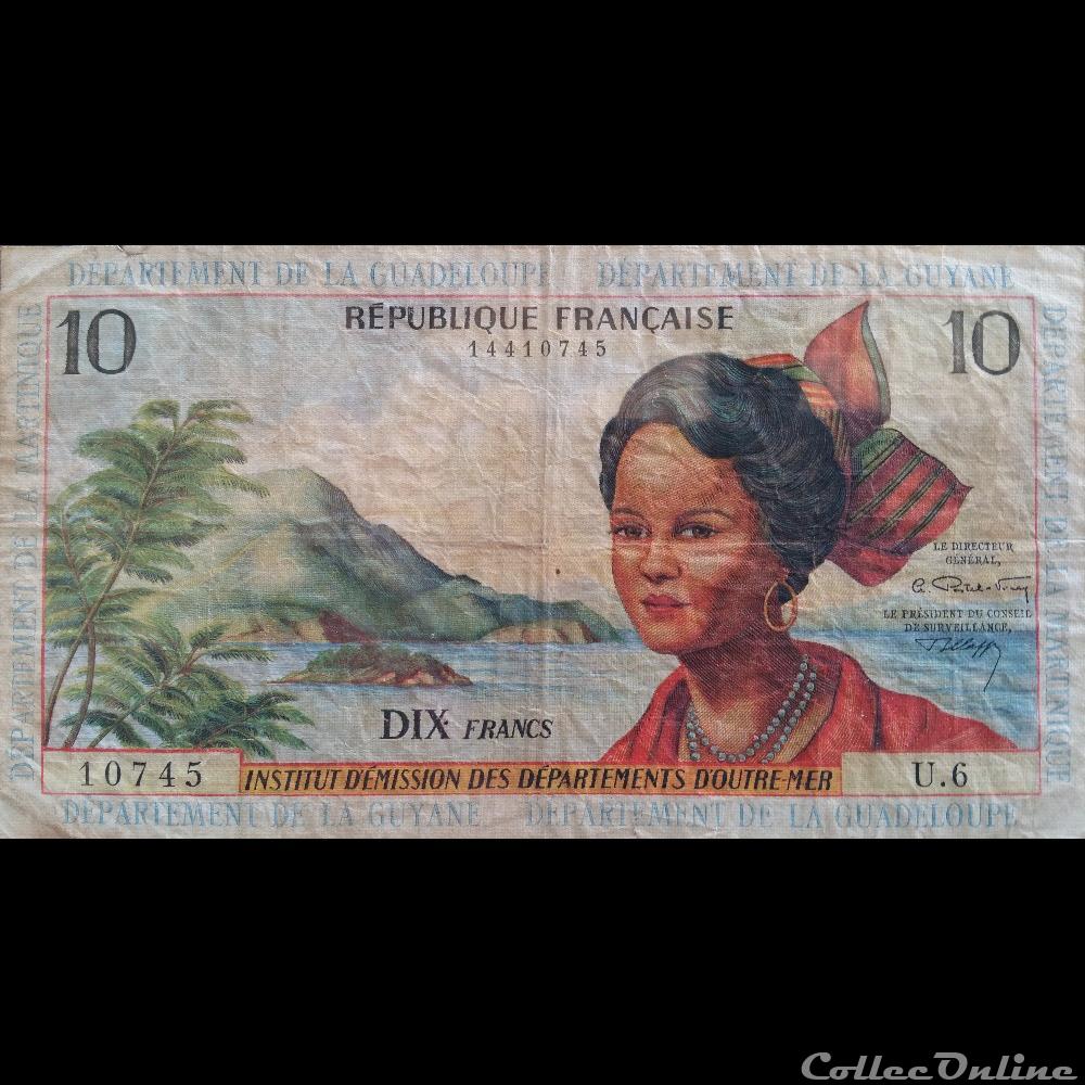 10 Francs - Guadeloupe-Guyane billets europe france 10 francs guadeloupe guyane